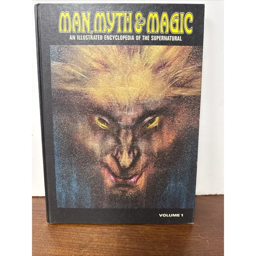 Man Myth & Magic Books An Illustrated‎ Encyclopedia of Supernatural Volumes 1-3